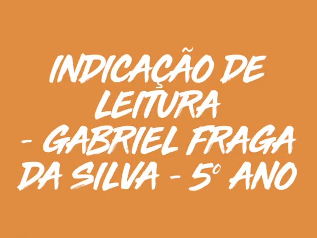 Capa de Indicação de leitura – Gabriel Fraga – 5º ano A